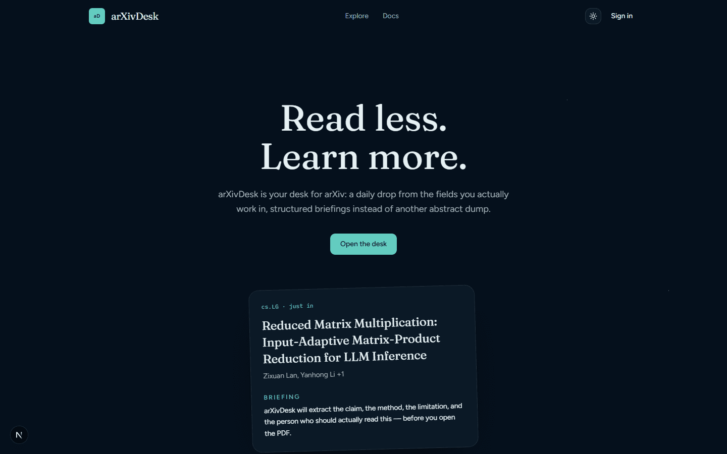 arXivDesk landing page with the line Read less. Learn more. and a sample paper card.